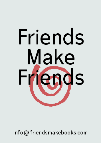 Friends Make Books